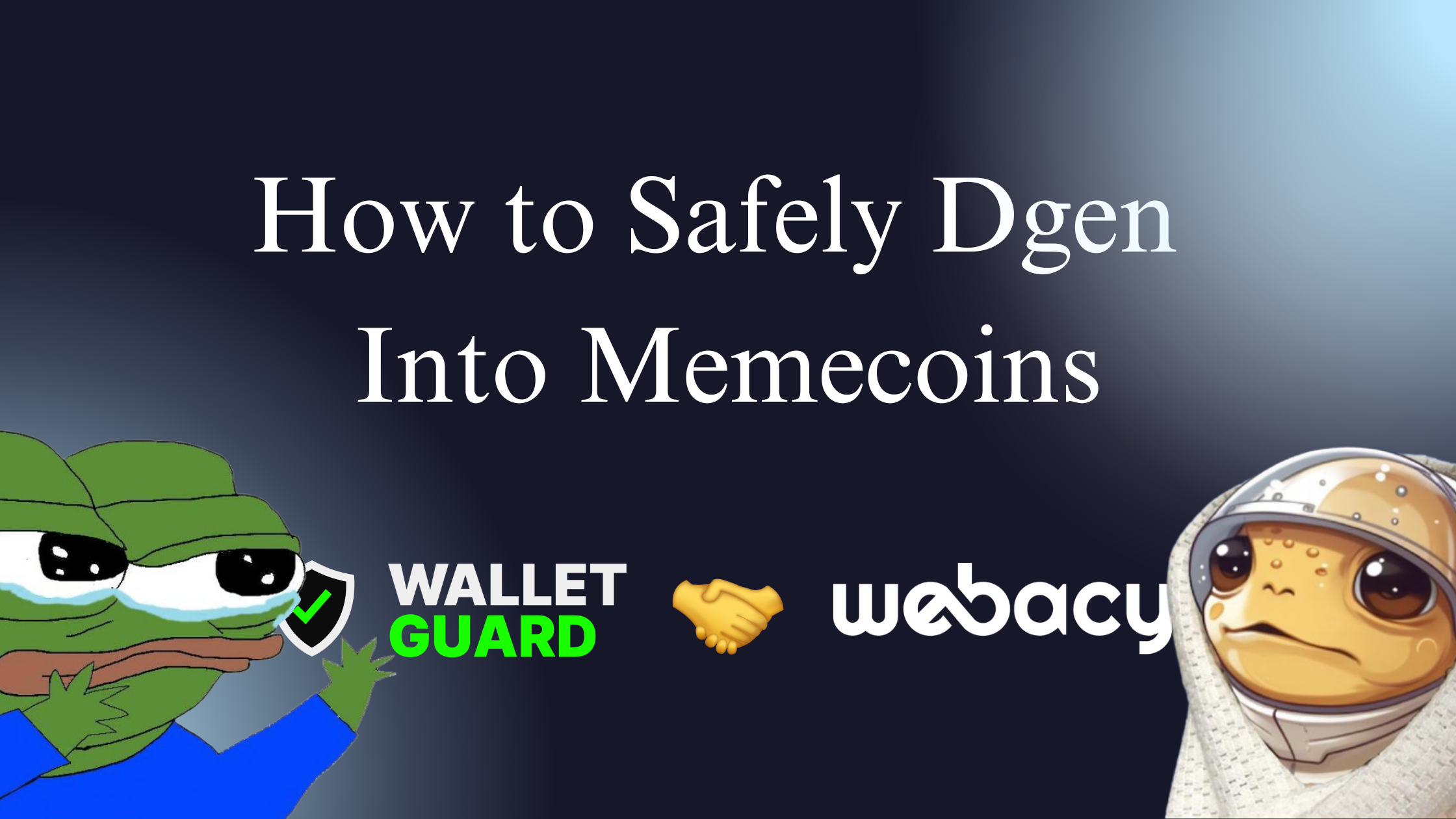 How to Safely  Dgen Into Memecoins