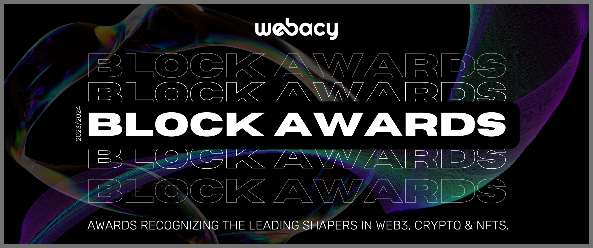 Webacy Block Awards: Bringing Integrity Back to Web3