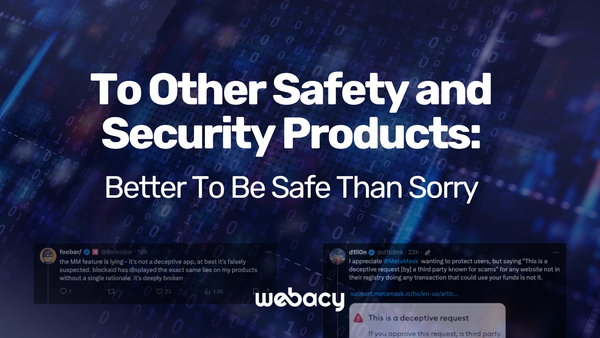 To Other Safety and Security Products: Better To Be Safe Than Sorry