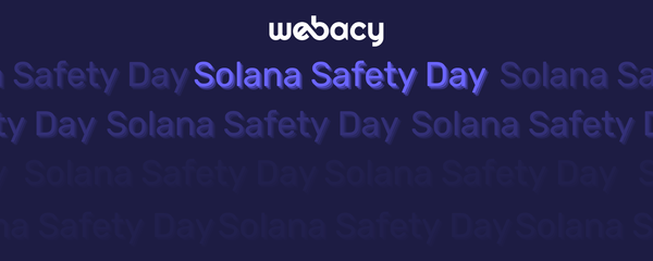 Solana Safety Day: It’s All About Your Safety (Safe-lana on Solana)