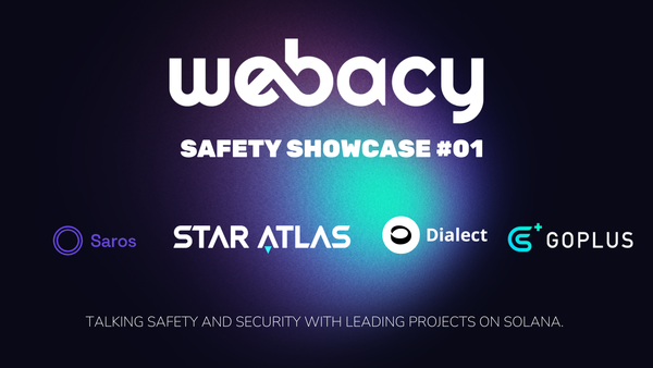 Safety Showcase #01 with Dialectxyz, Saros, StarAtlas and Goplus