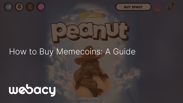 How to Buy Memecoins (e.g., $PNUT)